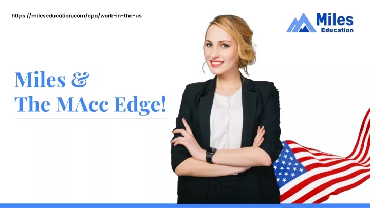 https mileseducation com cpa work in the us