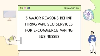 5 Major Reasons Behind Hiring Vape SEO Services For E-Commerce Vaping Businesses