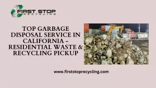 Top Garbage Disposal Service in California -Residential Waste & Recycling Pickup