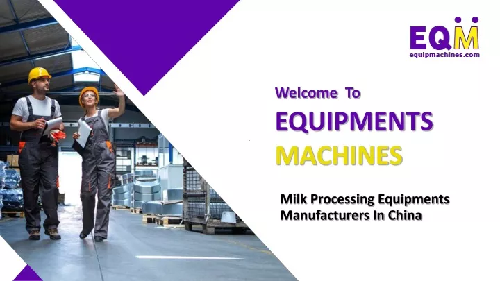 welcome to equipments machines