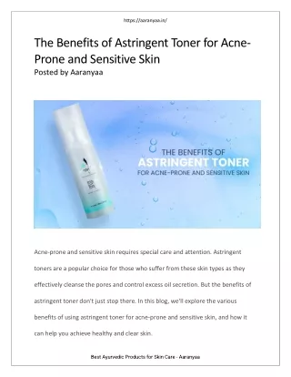 The Benefits of Astringent Toner for Acne-Prone and Sensitive Skin-Aaranyaa