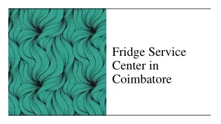 fridge service center in coimbatore