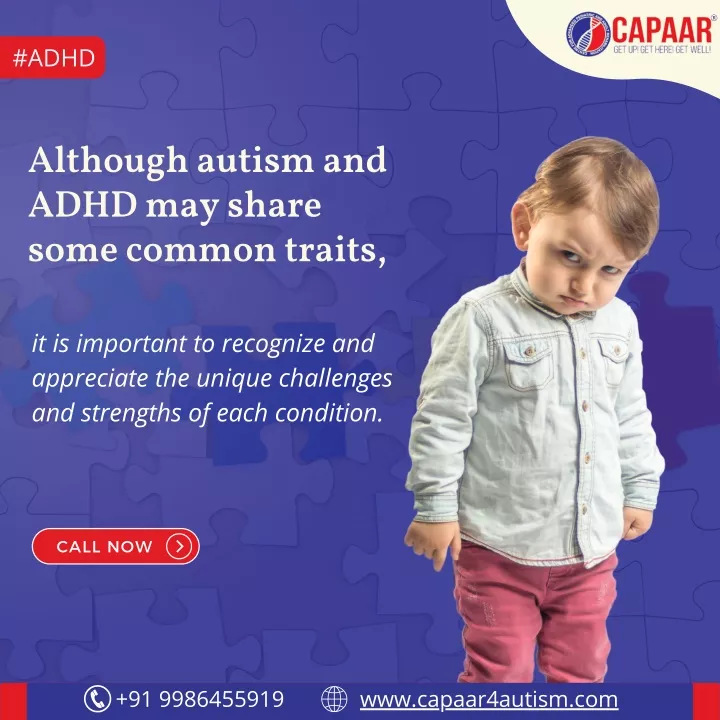 Ppt Common Traits For Autism And Adhd Adhd And Autism Centre In Bangalore Capaar