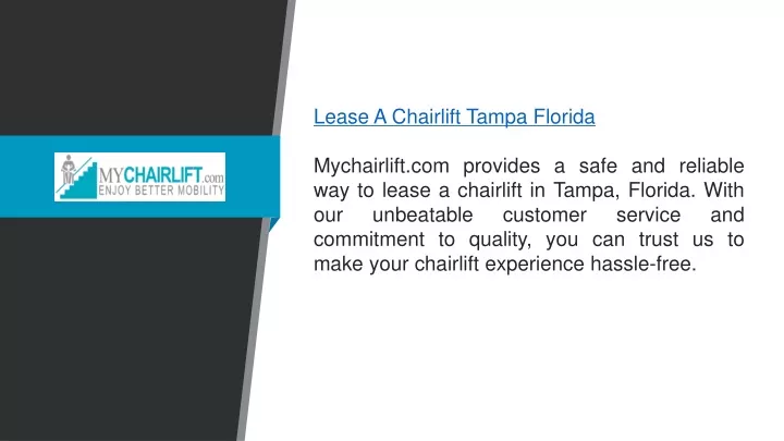 lease a chairlift tampa florida mychairlift