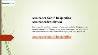 Assurance Santé Desjardins  Assurancedentaire.ca