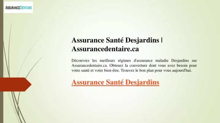 assurance sant desjardins assurancedentaire