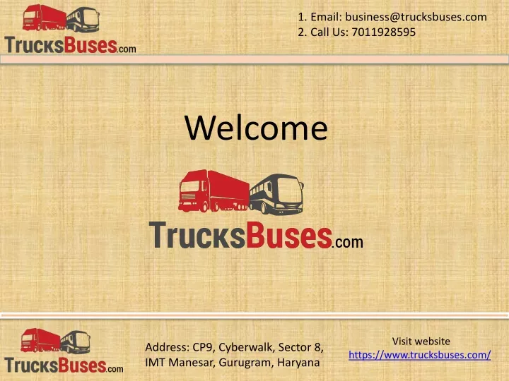 1 email business@trucksbuses com 2 call