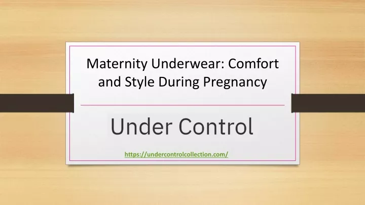 maternity underwear comfort and style during pregnancy