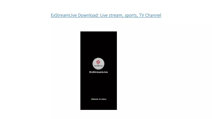 exstreamlive download live stream sports tv channel