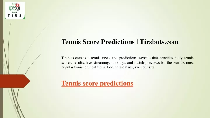 tennis score predictions tirsbots com tirsbots