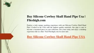 Buy Silicone Cowboy Skull Hand Pipe Usa  Flieshigh.com