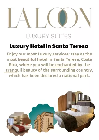 Luxury Hotel In Santa Teresa