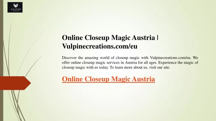 online closeup magic austria vulpinecreations