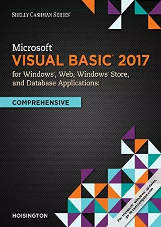PDF/READ Microsoft Visual Basic 2017 for Windows, Web, and Database Applications