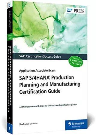 PDF/READ SAP S/4HANA Production Planning and Manufacturing Certification Guide: