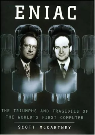 PDF/READ Eniac: The Triumphs and Tragedies of the World's First Computer