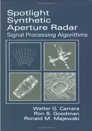 (PDF/DOWNLOAD) Spotlight Synthetic Aperture Radar: Signal Processing Algorithms