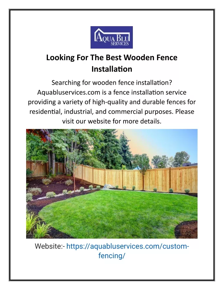 looking for the best wooden fence installation