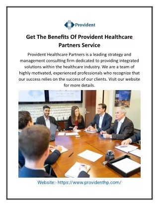 Get The Benefits Of Provident Healthcare Partners Service;;;;;