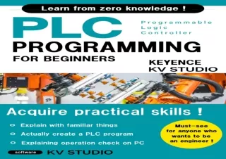 (PDF BOOK) BASIC PLC PROGRAMMING FOR BEGINNERS (KEYENCE KV STUDIO) free