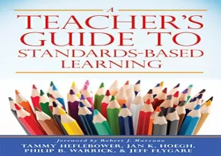 PDF A Teacher's Guide to Standards-Based Learning (An Instruction Manual for Ado