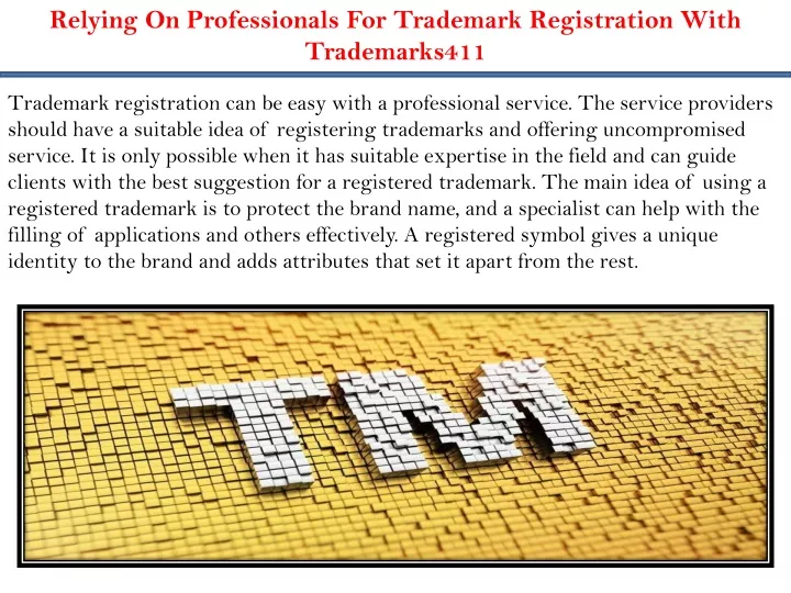 relying on professionals for trademark