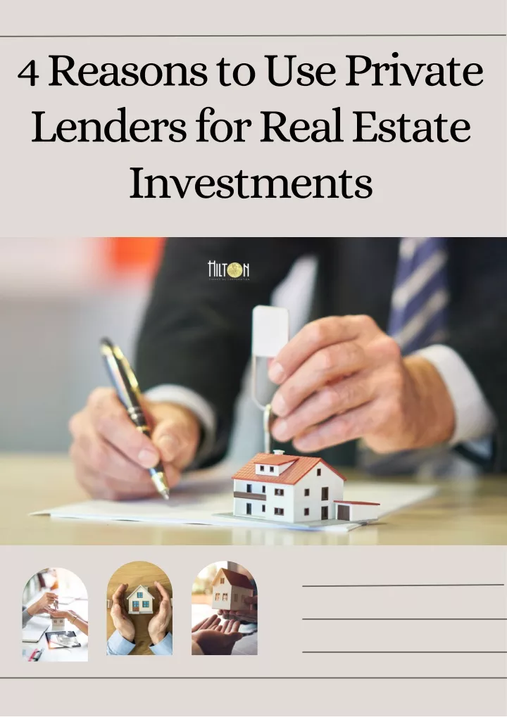 4 reasons to use private lenders for real estate