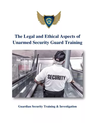 the legal and ethical aspects of unarmed security