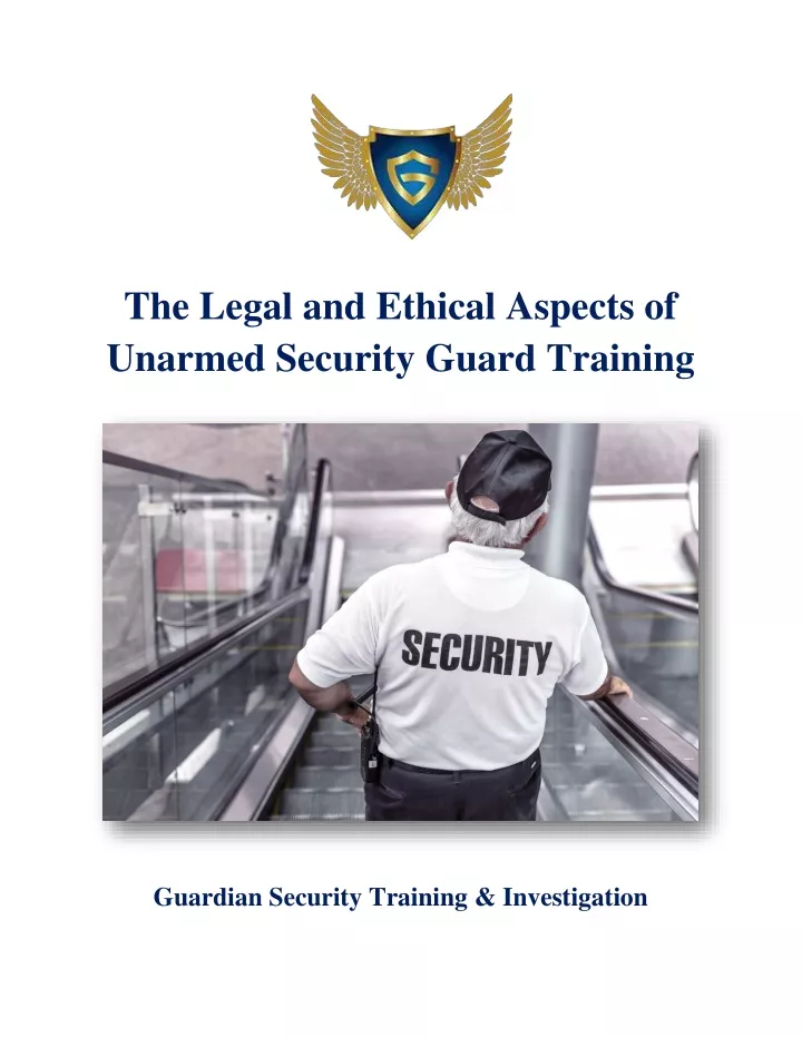 the legal and ethical aspects of unarmed security
