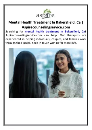 Mental Health Treatment In Bakersfield, Ca | Aspirecounselingservice.com