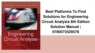Best Platforms To Find Solutions for Engineering Circuit Analysis 8th Edition Solution Manual _ 9780073529578