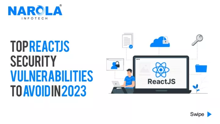 top reactjs security vulnerabilities to avoid in 2023