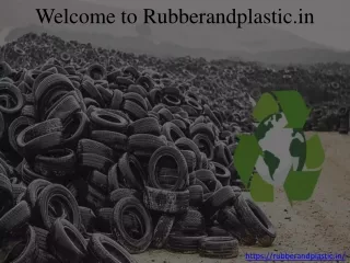 Welcome to Rubberandplastic.in