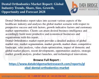 Dental Orthodontics Market Growth, Trends And Forecast including covid19 Impact