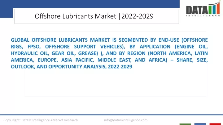 offshore lubricants market 2022 2029