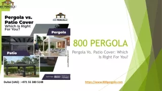 Pergola Vs. Patio Cover Which Is Right For You