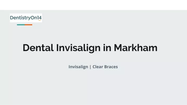 dental invisalign in markham