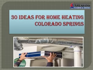 30 Ideas For Home Heating Colorado Springs