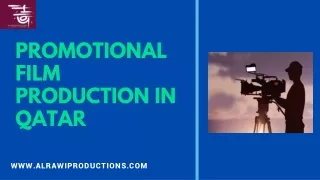 Get the best Promotional Film Production in Qatar
