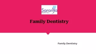 Toronto Family Dentist Service | Family Dentistry in Toronto