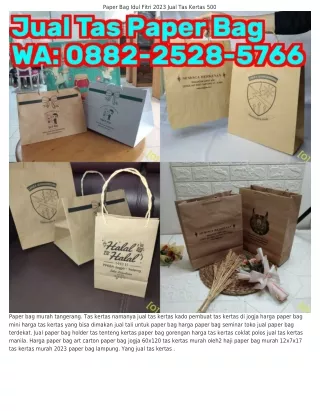Ö88ᒿ~ᒿ5ᒿ8~5ᜪᏮᏮ (WA) Harga Percetakan Paper Bag Jual Paper Bag Samarinda