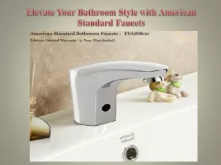 Elevate Your Bathroom Style with American Standard Faucets