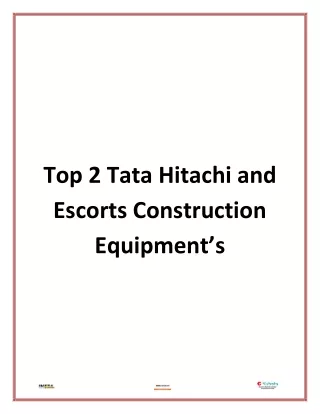 Top 2 Tata Hitachi and Escorts Construction Equipment’s