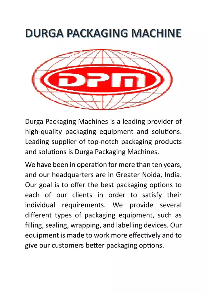 durga packaging machines is a leading provider