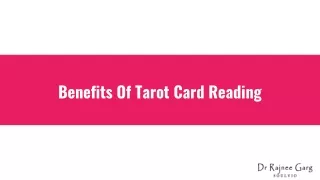Benefits Of Tarot Card Reading