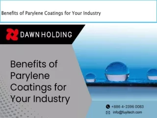 Benefits of Parylene Coatings for Your Industry