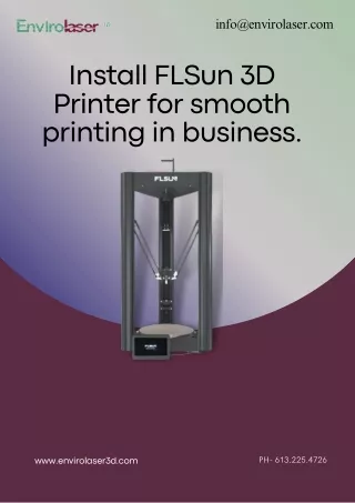 Install FLSun 3D Printer for smooth printing in business.
