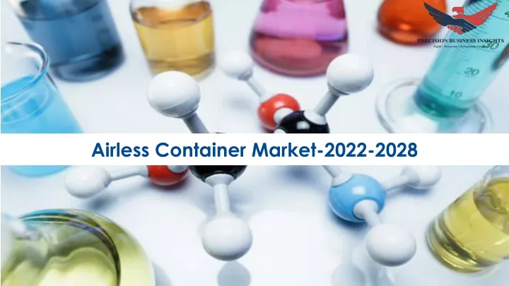 airless container market 2022 2028