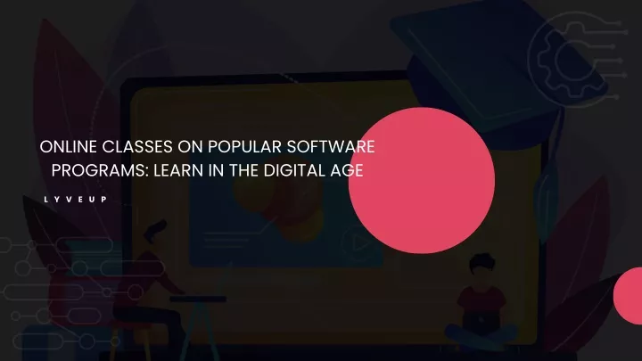 online classes on popular software programs learn