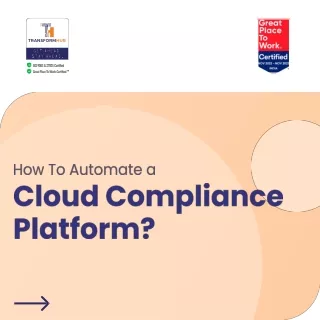 How To Automate a Cloud Compliance Platform_